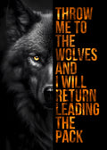 Motivational Canvas Wall Art - Throw Me To The Wolves