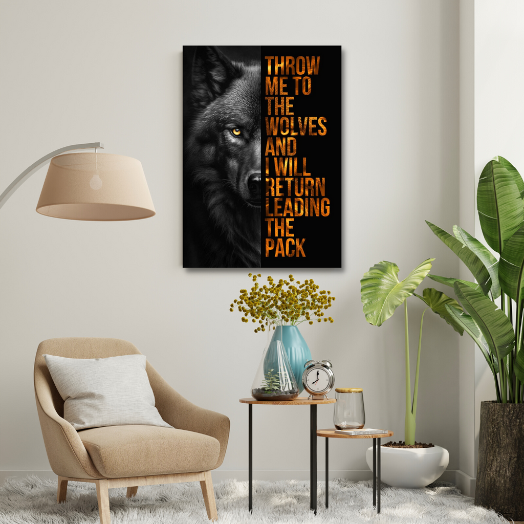 Motivational Canvas Wall Art - Throw Me To The Wolves